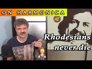 Rhodesians never die on harmonica