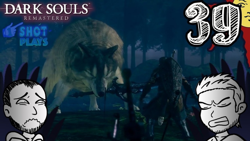 1 Shot Plays Dark Souls Remastered Part 39 Great Grey Wolf Sif (