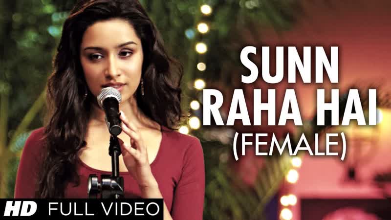 Sun Raha Hai Na Tu Female Version By Shreya Ghoshal Aashiqui 2 Full Video