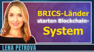 BRICS’ neue BLOCKCHAIN wird die Welt revolutionieren