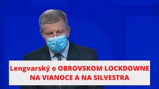 Lengvarsk O PANDEMICKCH OBMEDZENIACH NA VIANOCE A NA SILVESTRA