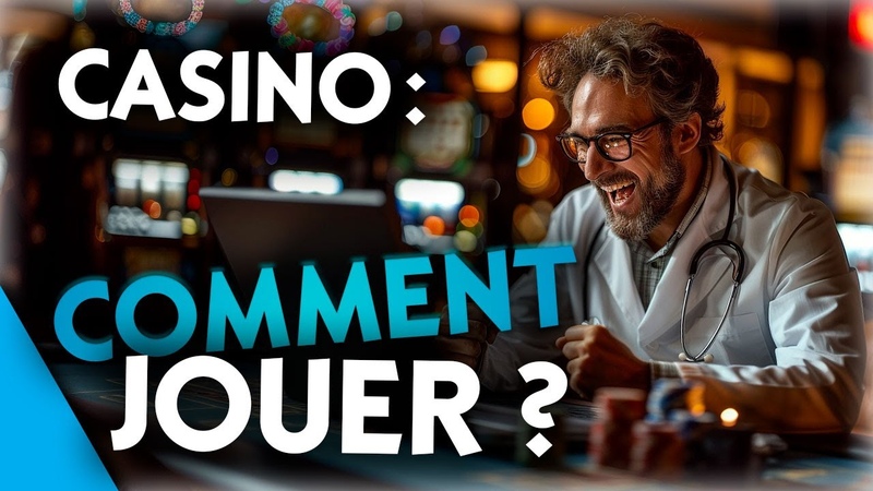 COMMENT JOUER AU CASINO EN LIGNE GUIDE