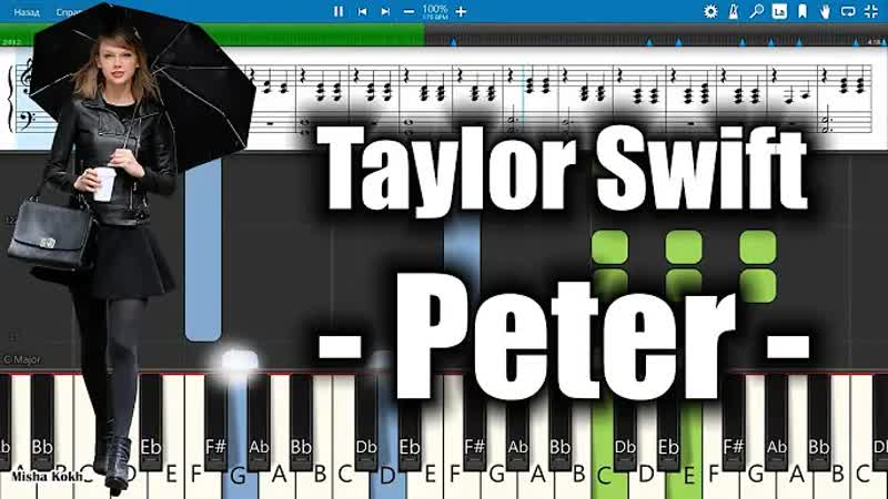 Taylor Swift Peter Piano Tutorial, Sheets, MIDI